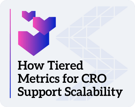 Text that reads How Tiered Metrics for CRO Support Scalability
